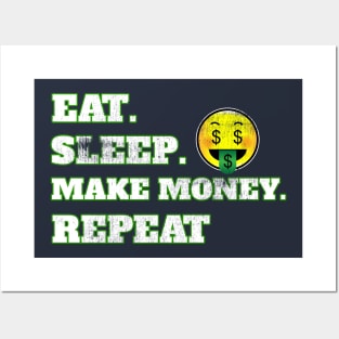 Eat Sleep Make Money Repeat Funny Emoji Face Posters and Art